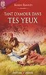 Tant d'amour dans tes yeux