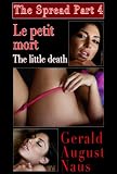 The Spread Part 4 - The little death - 80+ nudes (Intimate Portraits of Women)