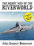 The Merry Men of the Riverworld