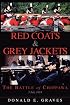 Red Coats & Grey Jackets: The Battle of Chippawa, 5 July 1814