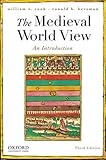 The Medieval World View: An Introduction