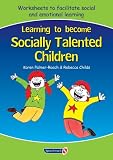 Learning to Become Socially Talented Children