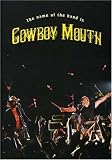 The Name of the Band Is Cowboy Mouth