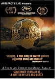 The Two Escobars [DVD] [2010]