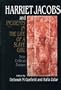 Harriet Jacobs and Incidents in the Life of a Slave Girl: New Critical Essays (Cambridge Studies in American Literature and Culture)