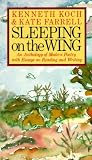 Sleeping on the Wing: An Anthology of Modern Poetry with Essays on Reading and Writing (Vintage)