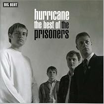 Hurricane: the Best of the Prisoners