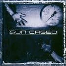 Sun Caged