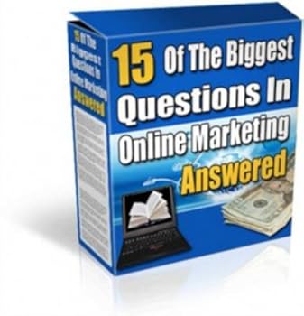 15 of the biggest questions in online marketing answered - remove the barriers holding you back from achieving the business you desire! - ebook corner 15 of the biggest questions in online marketing answered - remove the barriers holding you back from achieving the business you desire! - ebook corner