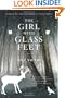 The Girl with Glass Feet: A Novel