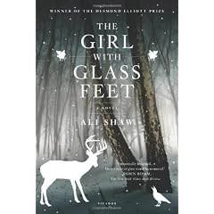 The Girl with Glass Feet: A Novel