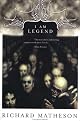 I Am Legend by Richard Matheson