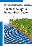 Nanotechnology in the agri-food sector : implications for the future