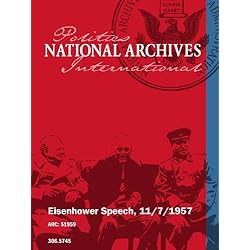 Eisenhower Speech, 11/7/1957