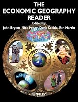 The Economic Geography Reader: Producing and Consuming Global Capitalism