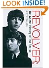 Revolver: The Secret History of the Beatles