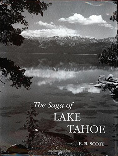 The Saga of Lake Tahoe