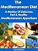 Books : The Mediterranean Diet - A Medley Of Delicious, Fast And Healthy Mediterranean Appetizers (The Mediterranean Diet Recipes)