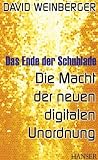 Produkt-Bild: Das Ende der Schublade: Die Macht der neuen digitalen Unordnung