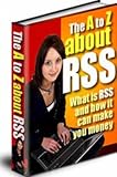 How To Drive Free Massive Traffic Using Simple RSS - Attracts Highly Targeted Visitors To Your Website Free! Mission-Surf