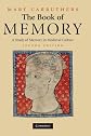 The Book of Memory: A Study of Memory in Medieval Culture (Cambridge Studies in Medieval Literature)