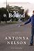 Bound: A Novel Bound: A Novel