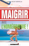 Maigrir avec l'homéopathie