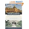 Fair Lawn, New Jersey: Historic Tales from Settlement to Suburb (American Chronicles) (American Chronicles (History Press))
