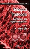 Xenopus Protocols: Cell Biology and Signal Transduction (Methods in Molecular Biology)