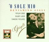 `O Sole Mio - Beniamino Gigli