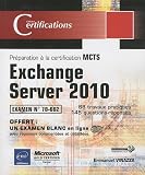 Exchange Server 2010 - Préparation à la certification MCTS 70-662