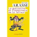 La guillotine et l'imaginaire de la Terreur
