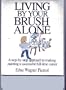 Living by Your Brush Alone