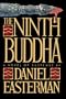 The Ninth Buddha: A Novel of Suspense