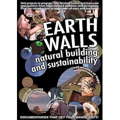 Earth Walls: Natural Building and Sustainability