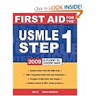 First Aid for the USMLE Step 1 2009: A Student to Student Guide (First Aid USMLE) by Tao Le and Vikas Bhushan
