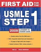 First Aid for the USMLE Step 1 2009: A Student to Student Guide (First Aid Series)