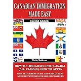canadian immigration made easy 2nd edition