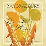 Dandelion Wine: A Novel