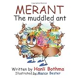 Merant The Muddled Ant
