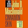 Cinnamon Skin: A Travis McGee Novel, Book 20