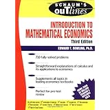 Schaum's Outline Introduction to Mathematical Economics