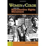 Women of Color and the Reproductive Rights Movement