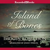 Island of Bones: Crowther and Westman, Book 3 | [Imogen Robertson]