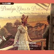 Penelope Goes to Portsmouth: The Traveling Matchmaker, Book 3 | [M. C. Beaton, Marion Chesney]