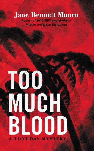 too much blood a toni day mystery