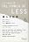 減らす技術 The Power of LESS