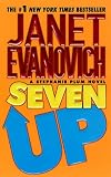 Seven Up (Stephanie Plum, No. 7) (Stephanie Plum Novels)