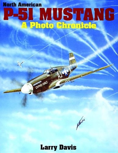 north american p 51 mustang a photo chronicle
