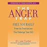 The Anger Trap: Free Yourself from the Frustrations that Sabotage Your Life